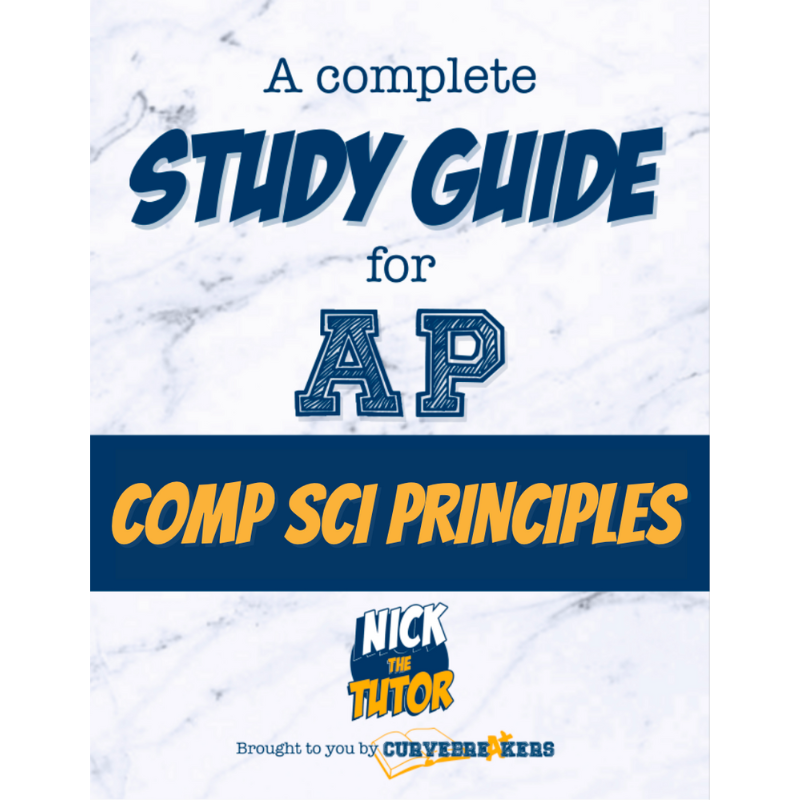 AP Computer Science Principles Study Guide – Curvebreakers
