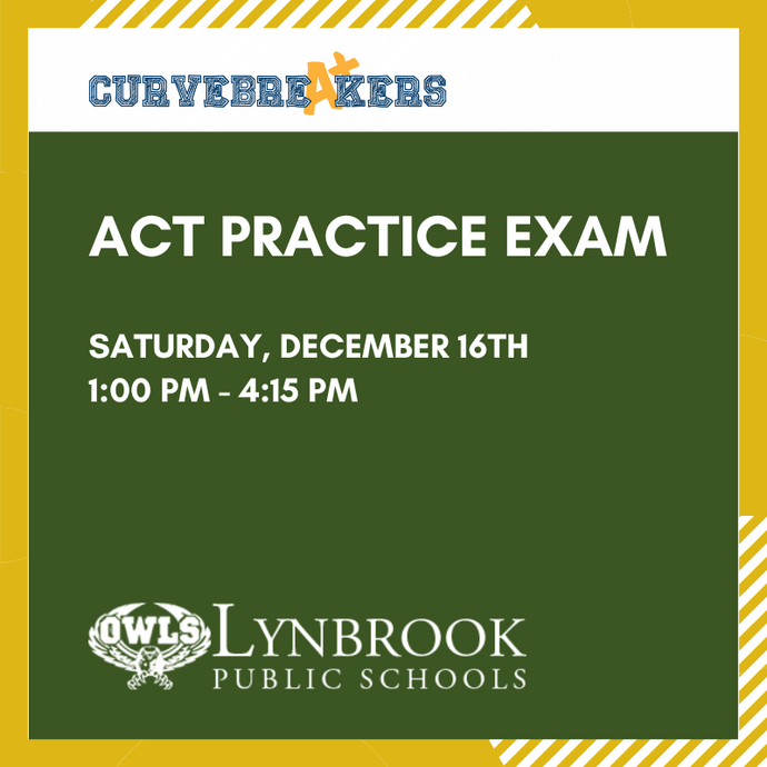 ACT Practice Exam (Lynbrook HS PTA)