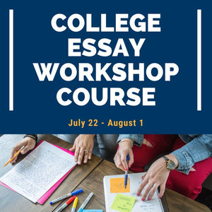 2024 College Essay Writing Course
