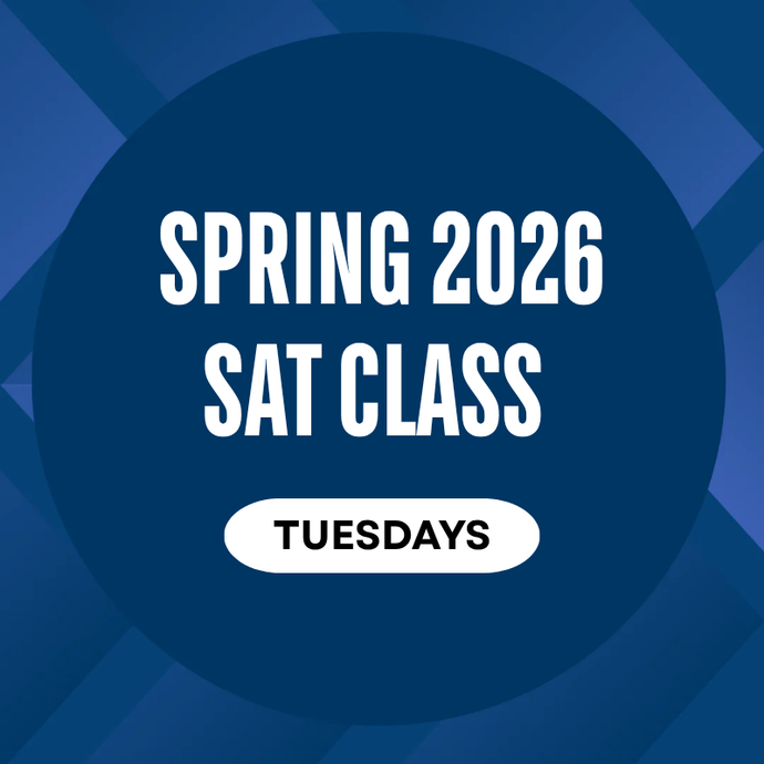 Spring 2026 SAT Class on Tuesdays (Starts Jan. 27th)
