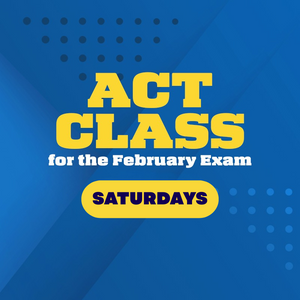 ACT Class for the February 2026 Exam
