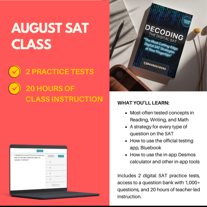 August 2024 SAT Class (Tues/Thurs) – Curvebreakers