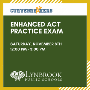 Enhanced ACT Practice Test at Lynbrook High School