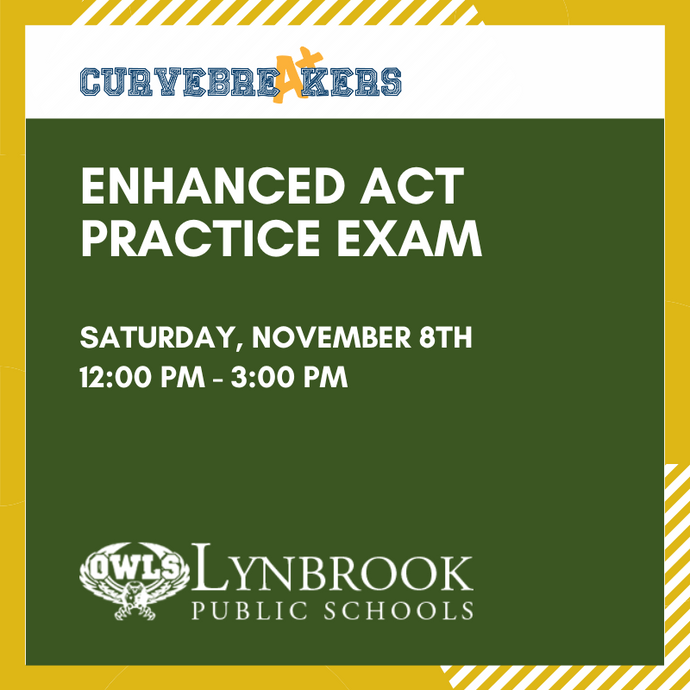 Enhanced ACT Practice Test at Lynbrook High School