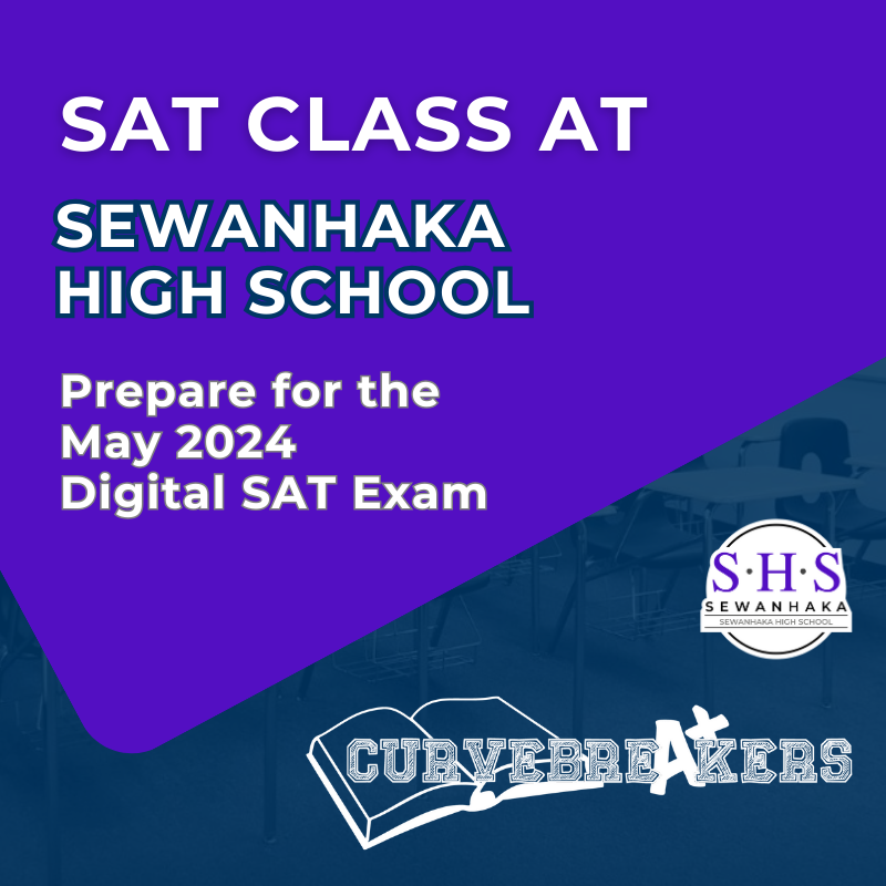 SAT Class at Sewanhaka High School – Curvebreakers