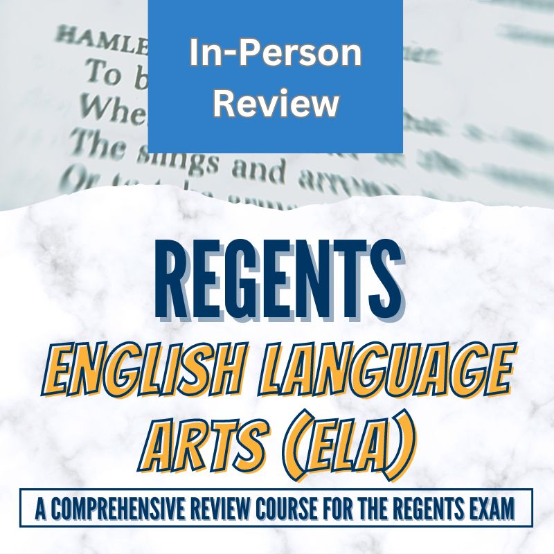 English Language Arts (ELA) Regents Review Class (INPERSON