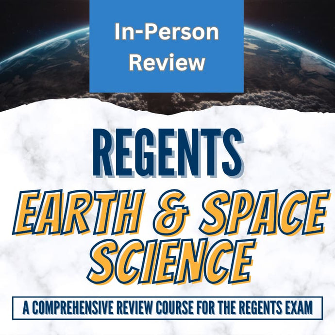 Earth and Space Sciences Regents - August 2025 Review Class