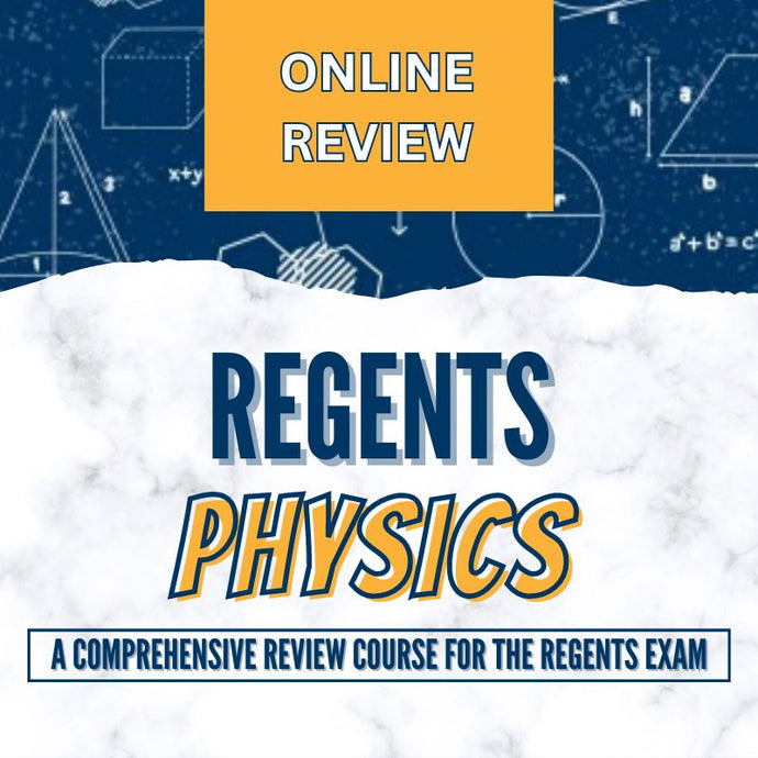 Physics Regents Review Class (ONLINE)