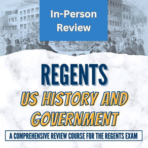 US History and Government Regents Review Class (IN-PERSON)