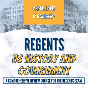 US History & Government Regents Review Class (ONLINE)