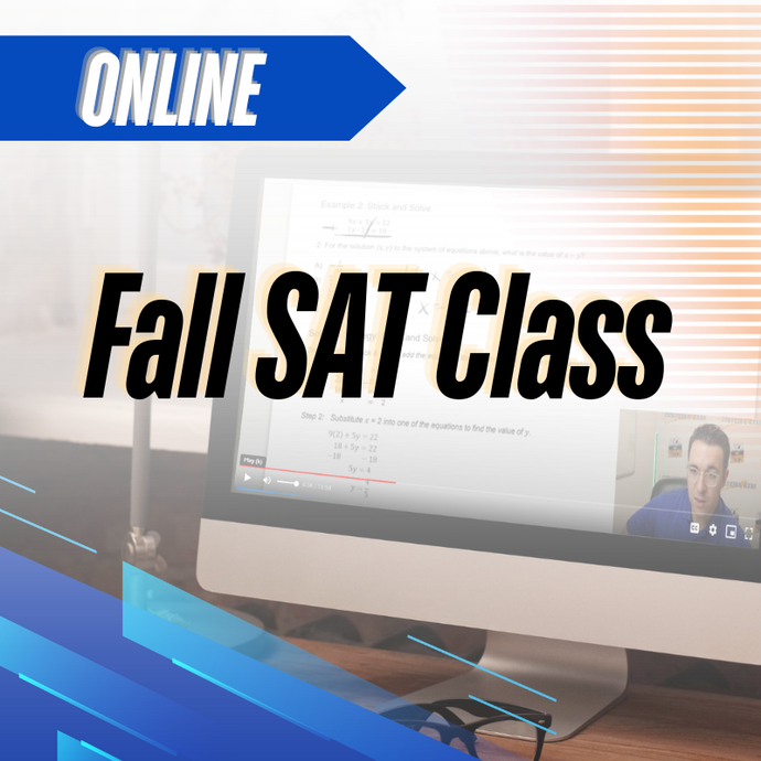 Fall 2024 ONLINE SAT Class