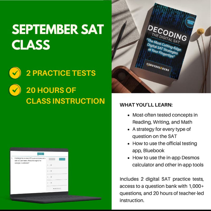 SAT Class for the 2025 September Exam (Mon / Wed)
