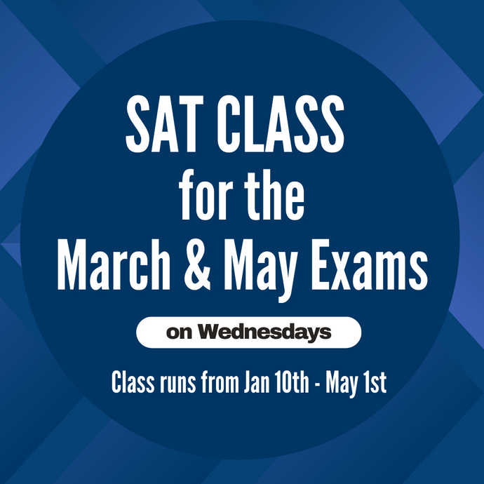 SAT Class for the Digital March and May 2024 Exams