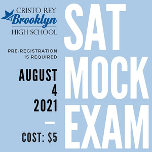 SAT Mock Exam for Cristo Rey Brooklyn