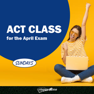 ACT Class for the April 2024 Exam (Sundays)